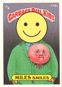 1987 Topps Garbage Pail Kids Series 7 #278b Miles Smiles Front