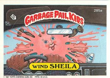 1987 Topps Garbage Pail Kids Series 7 #285a Wind Sheila Front