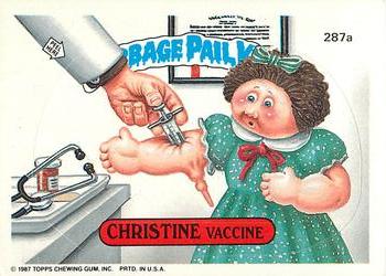 1987 Topps Garbage Pail Kids Series 7 #287a Christine Vaccine Front