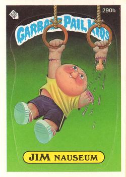 1987 Topps Garbage Pail Kids Series 7 #290b Jim Nauseum Front