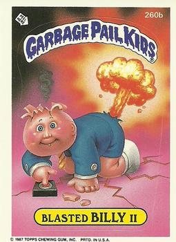 1987 Topps Garbage Pail Kids Series 7 #260b Blasted Billy II Front