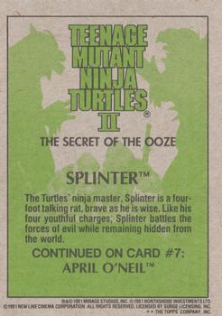 1991 Topps Teenage Mutant Ninja Turtles II: The Secret of the Ooze #6 Splinter Back