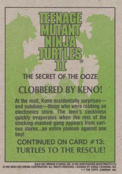 1991 Topps Teenage Mutant Ninja Turtles II: The Secret of the Ooze #12 Clobbered By Keno! Back