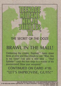 1991 Topps Teenage Mutant Ninja Turtles II: The Secret of the Ooze #15 Brawl in the Mall! Back