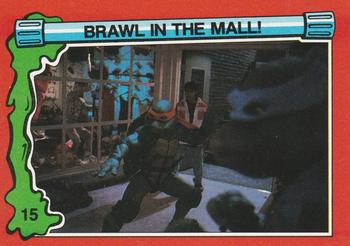 1991 Topps Teenage Mutant Ninja Turtles II: The Secret of the Ooze #15 Brawl in the Mall! Front