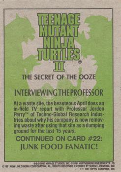 1991 Topps Teenage Mutant Ninja Turtles II: The Secret of the Ooze #21 Interviewing the Professor Back