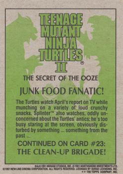 1991 Topps Teenage Mutant Ninja Turtles II: The Secret of the Ooze #22 Junk Food Fanatic! Back