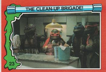 1991 Topps Teenage Mutant Ninja Turtles II: The Secret of the Ooze #23 The Clean-Up Brigade! Front