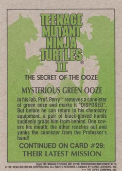 1991 Topps Teenage Mutant Ninja Turtles II: The Secret of the Ooze #28 Mysterious Green Ooze Back