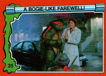 1991 Topps Teenage Mutant Ninja Turtles II: The Secret of the Ooze #35 A Bogie-Like Farewell! Front