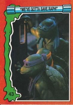 1991 Topps Teenage Mutant Ninja Turtles II: The Secret of the Ooze #43 
