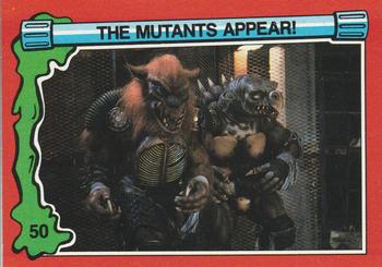 1991 Topps Teenage Mutant Ninja Turtles II: The Secret of the Ooze #50 The Mutants Appear! Front