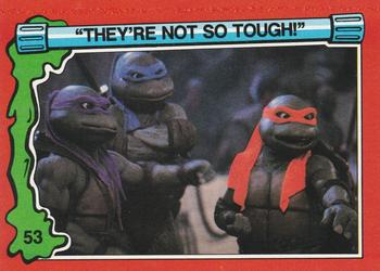 1991 Topps Teenage Mutant Ninja Turtles II: The Secret of the Ooze #53 