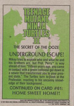 1991 Topps Teenage Mutant Ninja Turtles II: The Secret of the Ooze #60 Underground Escape! Back