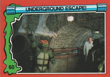 1991 Topps Teenage Mutant Ninja Turtles II: The Secret of the Ooze #60 Underground Escape! Front