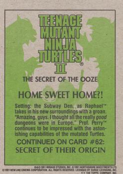 1991 Topps Teenage Mutant Ninja Turtles II: The Secret of the Ooze #61 Home Sweet Home?! Back