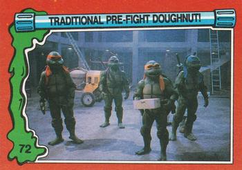 1991 Topps Teenage Mutant Ninja Turtles II: The Secret of the Ooze #72 Traditional Pre-Fight Doughnut! Front