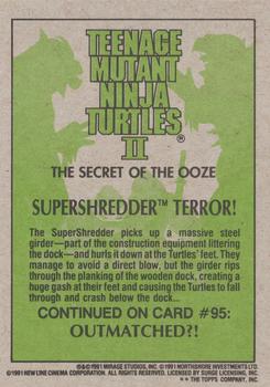 1991 Topps Teenage Mutant Ninja Turtles II: The Secret of the Ooze #94 Supershredder Terror! Back