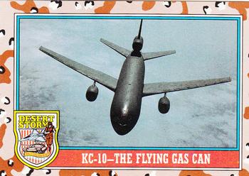 1991 Topps Desert Storm #138 KC-10 - The Flying Gas Can Front
