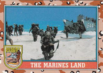 1991 Topps Desert Storm #151 The Marines Land Front