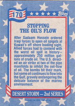 1991 Topps Desert Storm #170 Stopping the Oil's Flow Back