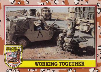 1991 Topps Desert Storm #238 Working Together Front