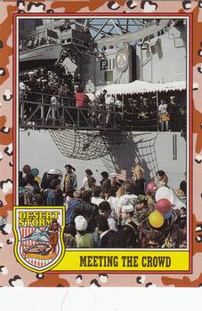 1991 Topps Desert Storm #255 Meeting the Crowd Front