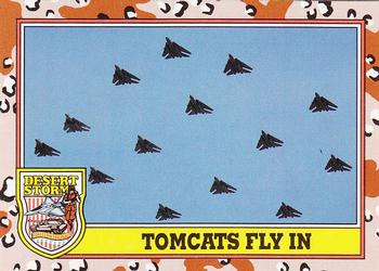 1991 Topps Desert Storm #257 Tomcats Fly In Front