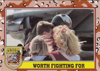 1991 Topps Desert Storm #259 Worth Fighting For Front