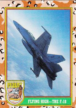 1991 Topps Desert Storm #27 Flying High - The F-18 Front