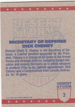 1991 Topps Desert Storm #3 Secretary of Defense Dick Cheney Back
