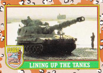 1991 Topps Desert Storm #41 Lining Up the Tanks Front