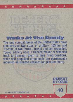 1991 Topps Desert Storm #40 Tanks Take a Strong Hold Back