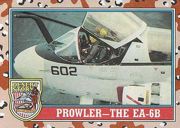 1991 Topps Desert Storm #137 Prowler - The EA-6B Front
