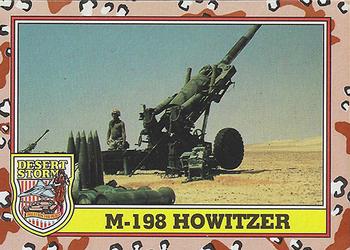 1991 Topps Desert Storm #209 M-198 Howitzer Front