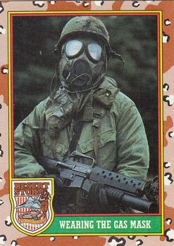 1991 Topps Desert Storm #76 Wearing the Gas Mask Front