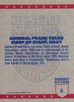1991 Topps Desert Storm #6 Admiral Frank Kelso Back
