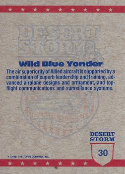 1991 Topps Desert Storm #30 Wild Blue Yonder Back