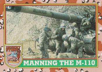 1991 Topps Desert Storm #39 Manning the M-110 Front