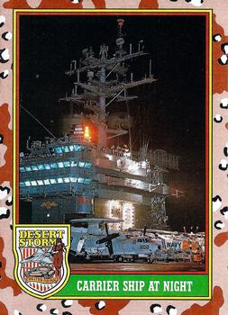 1991 Topps Desert Storm #55 Carrier Ship at Night Front