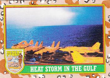 1991 Topps Desert Storm #84 Heat Storm in the Gulf Front
