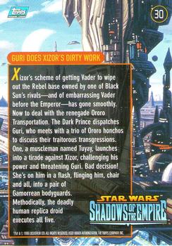 1996 Topps Star Wars Shadows of the Empire #30 Guri Does Xizor's Dirty Work Back