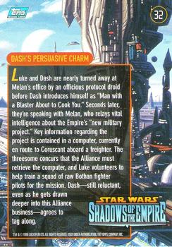 1996 Topps Star Wars Shadows of the Empire #32 Dash's Persuasive Charm Back