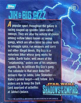 1996 Topps Star Wars Shadows of the Empire #81 Jix and Big Gizz Back