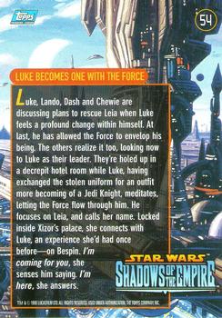 1996 Topps Star Wars Shadows of the Empire #54 Luke Becomes One with The Force Back