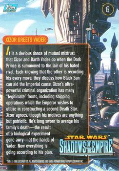1996 Topps Star Wars Shadows of the Empire #6 Xizor Greets Vader Back