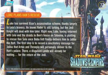 1996 Topps Star Wars Shadows of the Empire #72 Luke Plans Han's Rescue Back