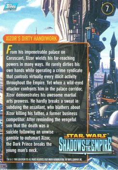 1996 Topps Star Wars Shadows of the Empire #7 Xizor's Dirty Handiwork Back