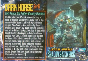 1996 Topps Star Wars Shadows of the Empire #90 Fett Fends Off Fellow Bounty Hunters Back