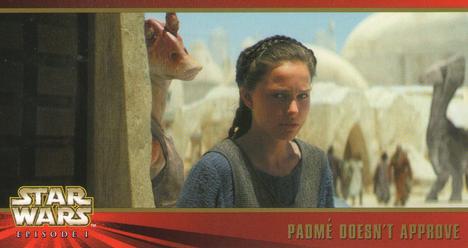 1999 Topps Widevision Star Wars: Episode I #35 Padme Doesn't Approve Front